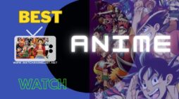 anime to watch